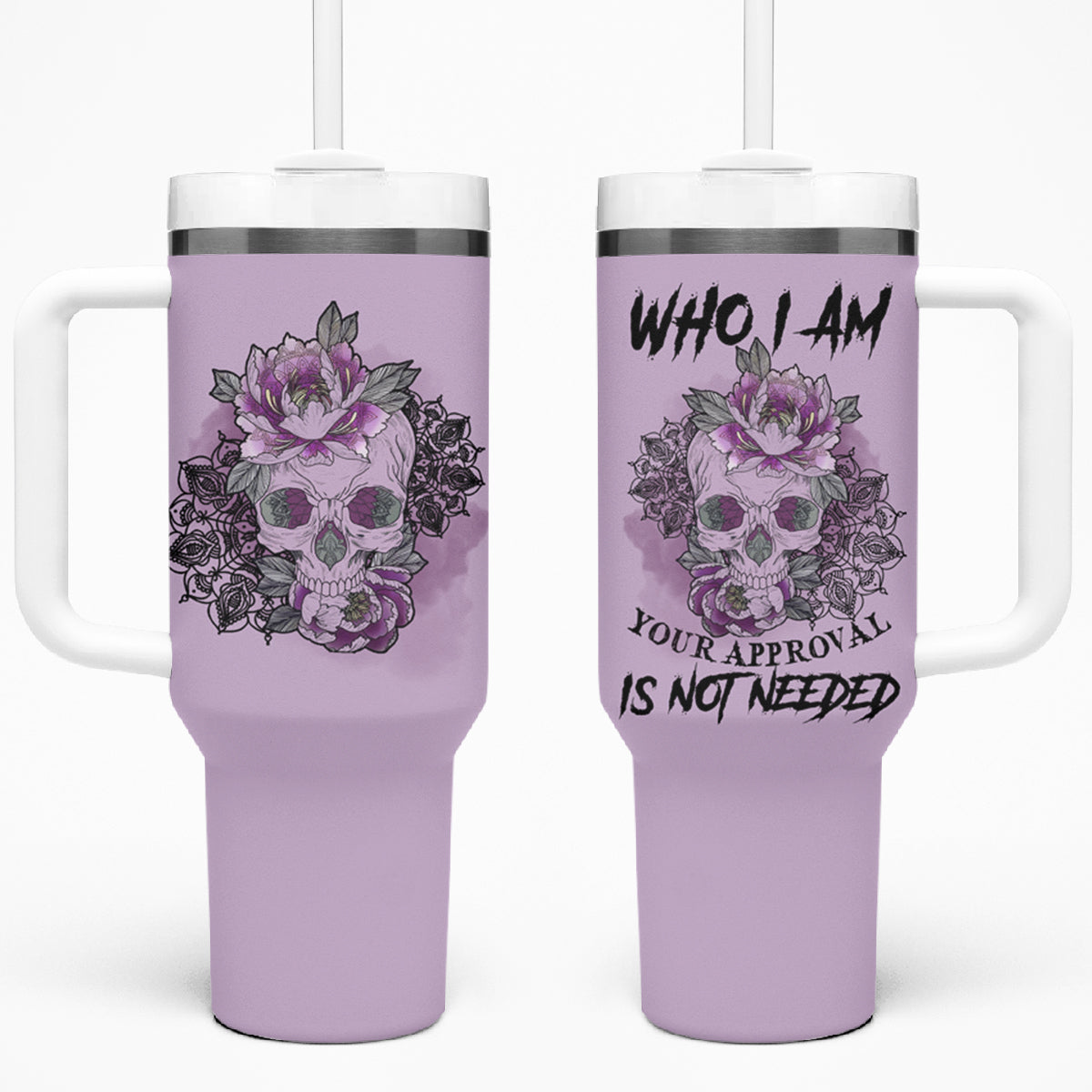 I Am Who I Am Skull Tumbler With Handle