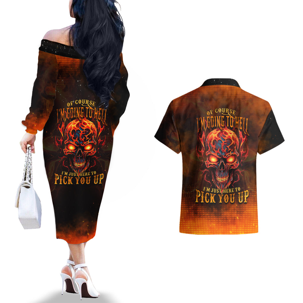 fire-skull-couples-matching-off-the-shoulder-long-sleeve-dress-and-hawaiian-shirt-of-course-im-going-to-hell-im-just-here-to-pick-you-up