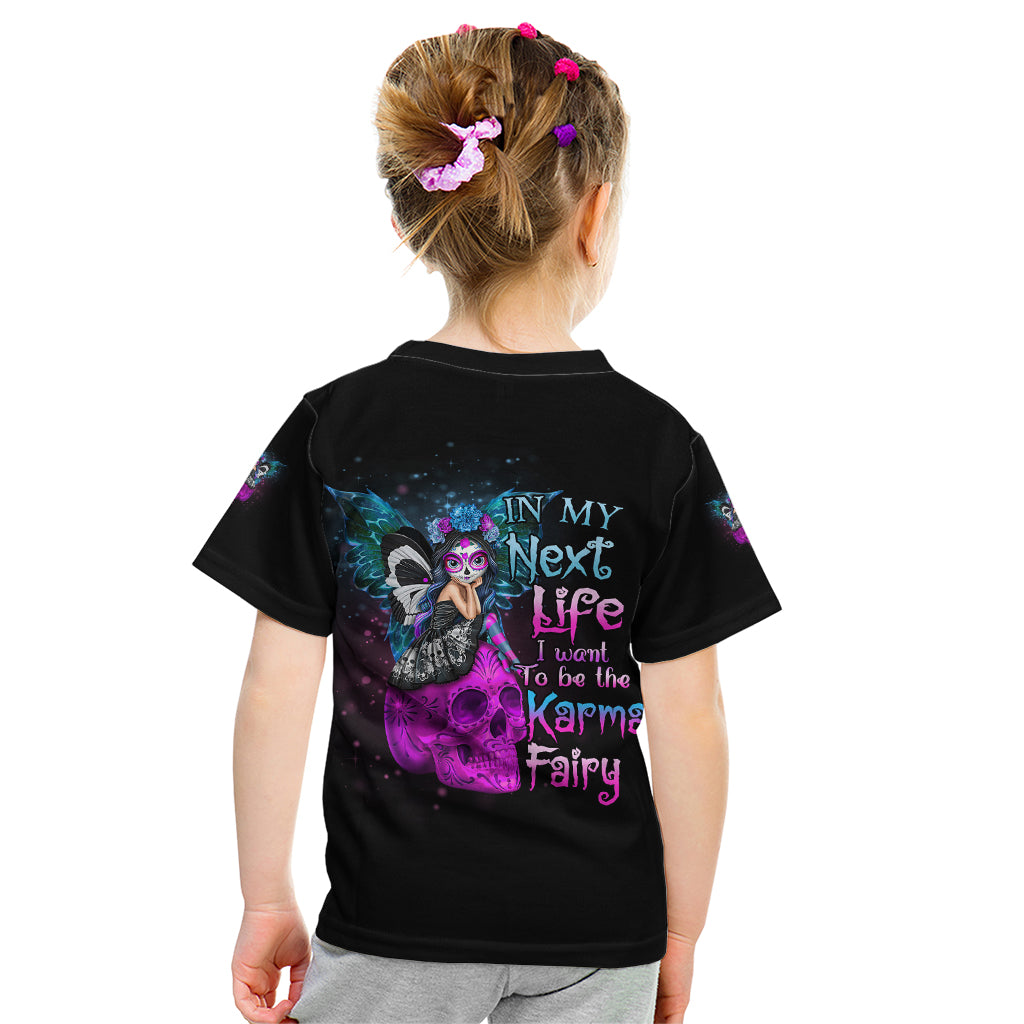 in-my-next-life-i-want-to-be-the-karma-fairy-kid-t-shirt