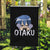 I'm An Otaku Garden Flag