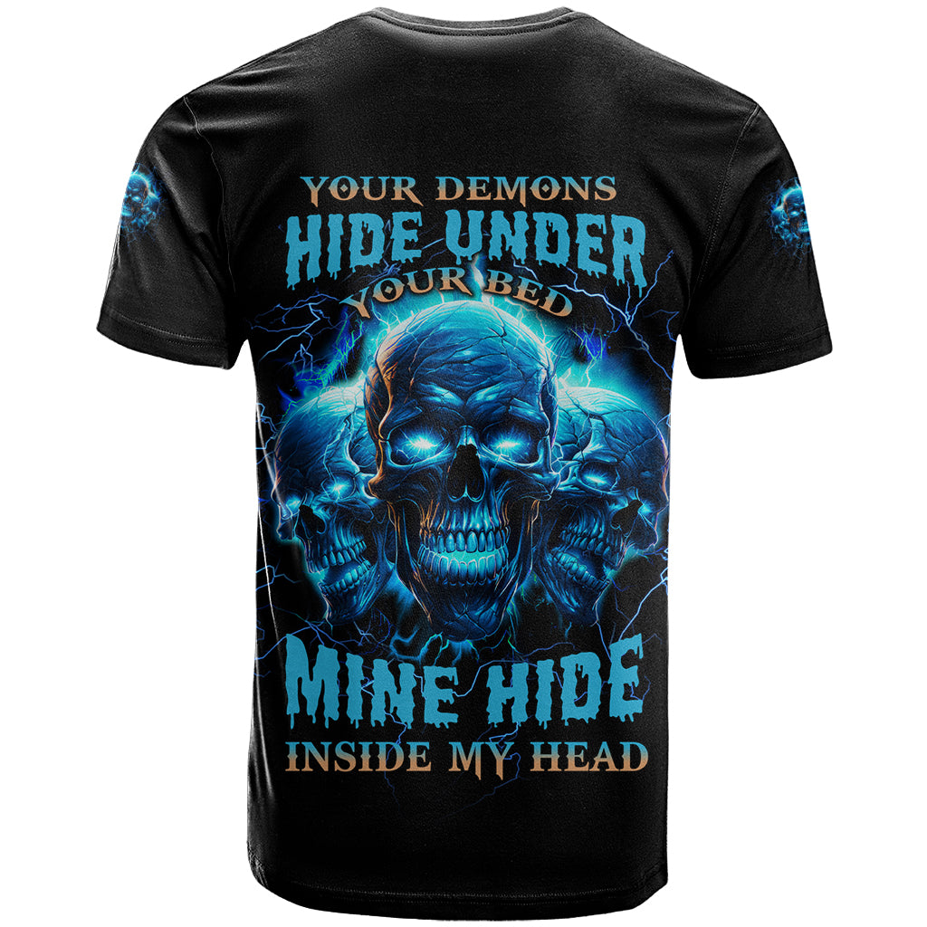 your-demons-hide-under-your-bed-t-shirt