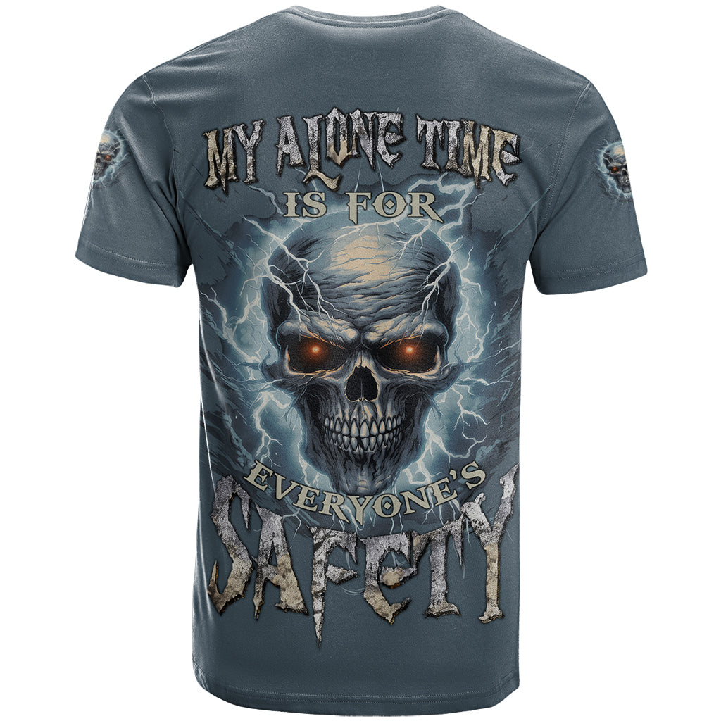 my-alone-time-is-for-everyones-safety-t-shirt