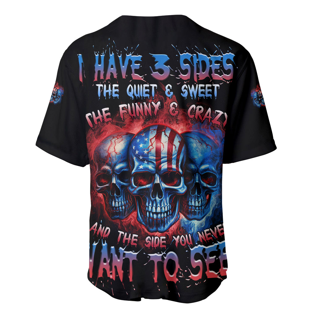 i-have-3-sides-3-skulls-baseball-jersey