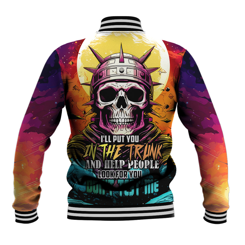 skull-space-baseball-jacket-ill-put-you-in-the-trunk