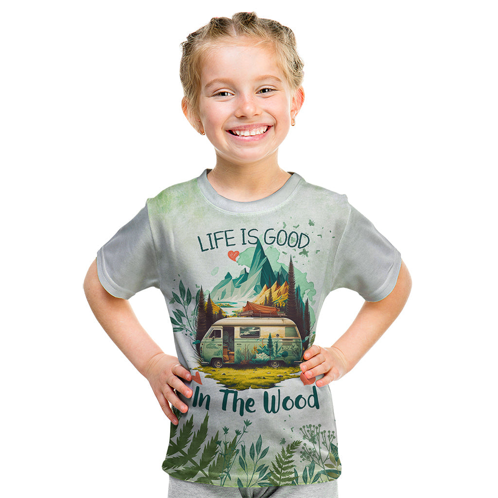 life-is-good-in-the-wood-trailer-life-kid-t-shirt